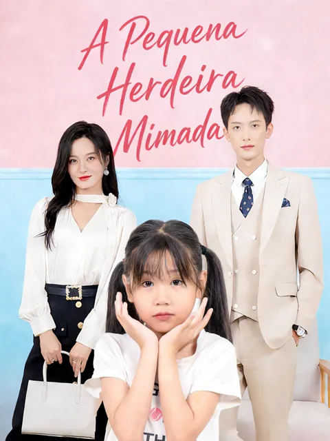 A Pequena Herdeira Mimada
