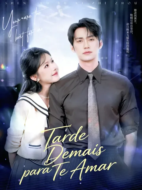 Tarde Demais para Te Amar capa — assistir aos 59 episódios grátis em HD
