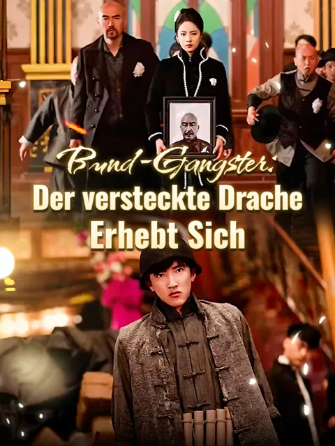 Bund-Gangster: Der versteckte Drache erhebt sich