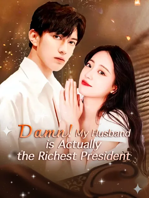 Damn! My Husband is Actually the Richest President
