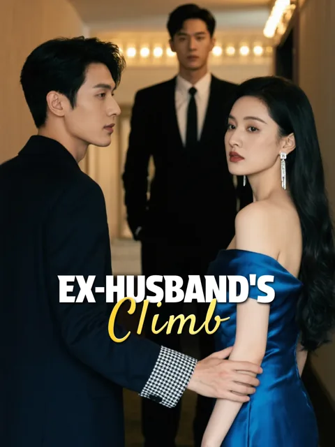 ​​Ex-Husband's Climb​