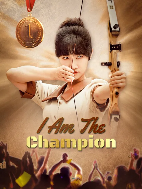 I Am the Champion cover image — watch all 58 episodes free in HD