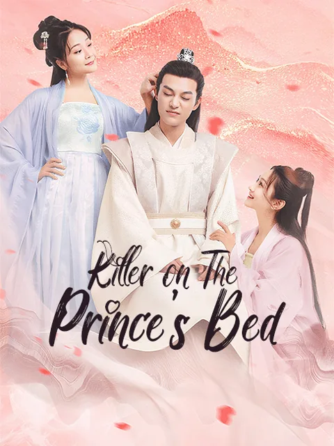 Killer on the Prince’s Bed cover image — watch all 89 episodes free in HD