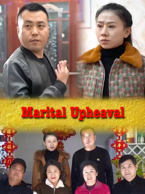 ​​Marital Upheaval​