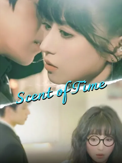 Scent of Time