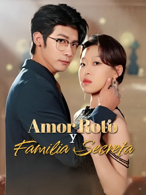 Amor Roto y Familia Secreta