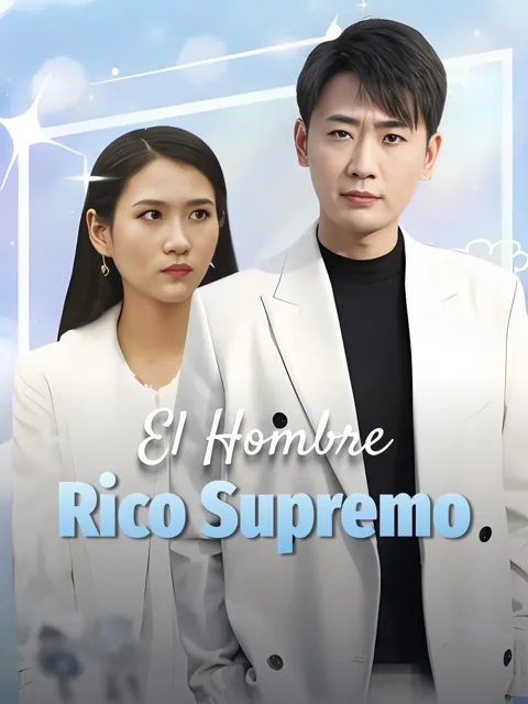 El hombre rico supremo