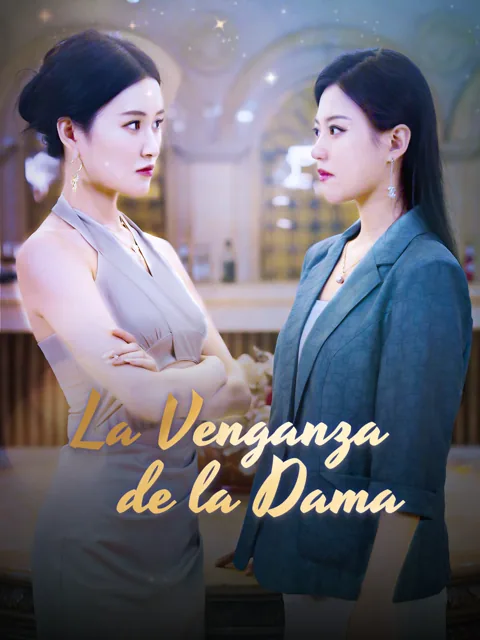 La Venganza de la Dama portada — ver los 80 episodios gratis en HD