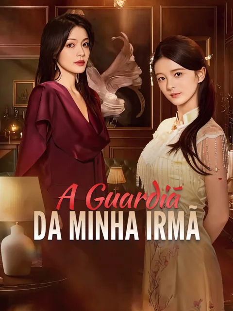 A Guardiã da Minha Irmã
