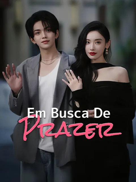 Em Busca de Prazer