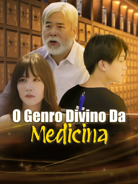 O Genro Divino da Medicina