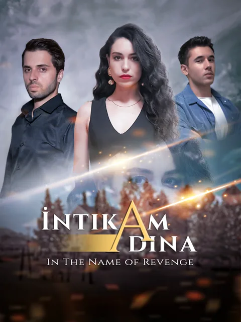İntıkam Adına dizisi kapak görseli — 60 bölüm full HD Türkçe izle
