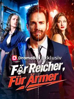 Für Reicher, Für Ärmer Cover — alle 65 Folgen kostenlos in HD ansehen