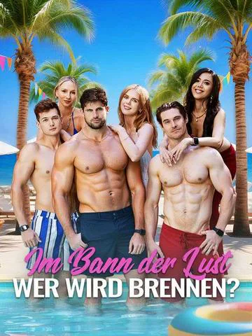 Im Bann der Lust – Wer wird brennen? Cover — alle 53 Folgen kostenlos in HD ansehen