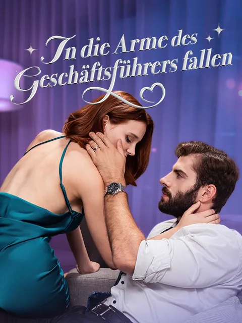 In die Arme des Geschäftsführers fallen Cover — alle 53 Folgen kostenlos in HD ansehen