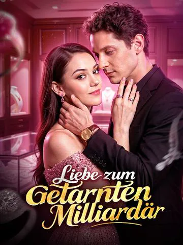 Liebe zum getarnten Milliardär