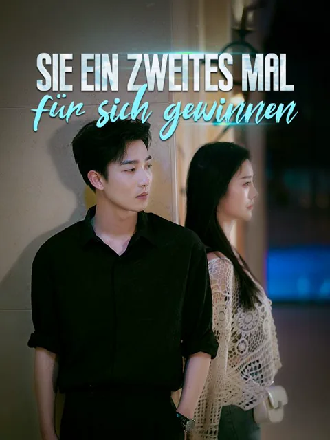 Sie ein zweites Mal für sich gewinnen