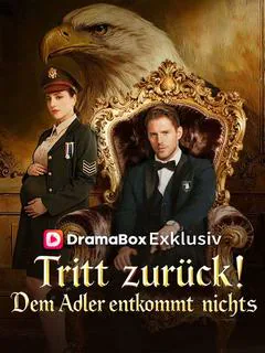 Tritt zurück! Dem Adler entkommt nichts Cover — alle 53 Folgen kostenlos in HD ansehen