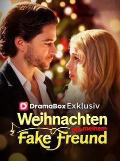 Weihnachten mit meinem Fake-Freund Cover — alle 53 Folgen kostenlos in HD ansehen
