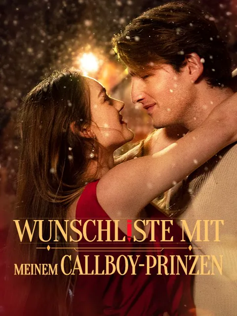 Wunschliste mit meinem Callboy-Prinzen Cover — alle 54 Folgen kostenlos in HD ansehen