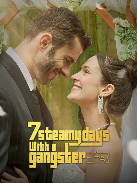 7 Steamy Days with a Gangster cover image — watch all 60 episodes free in HD