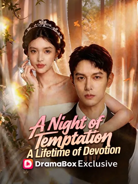 A Night of Temptation, A Lifetime of Devotion