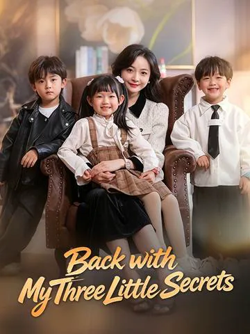 Back with My Three Little Secrets