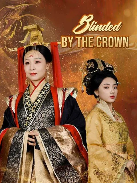 Blinded by the Crown cover image — watch all 41 episodes free in HD