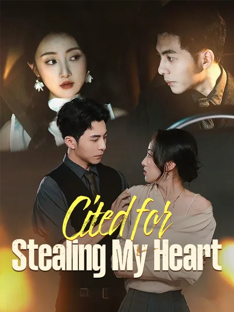 Cited for Stealing My Heart cover image — watch all 81 episodes free in HD