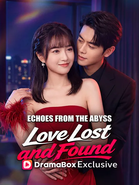 Echoes From the Abyss: Love Lost and Found