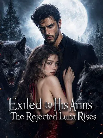 Exiled to His Arms The Rejected Luna Rises cover image — watch all 60 episodes free in HD