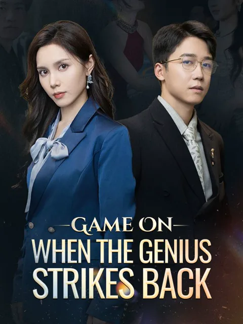 Game On: When the Genius Strikes Back