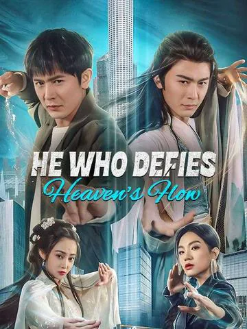 He Who Defies Heaven's Flow