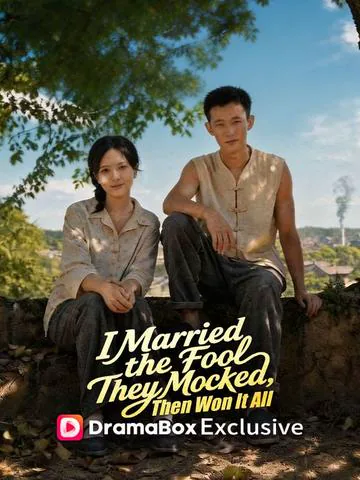 I Married the Fool They Mocked, Then Won It All cover image — watch all 63 episodes free in HD