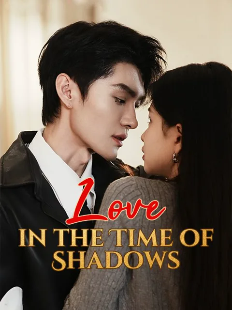 Love in the Time of Shadows(DUBBED) cover image — watch all 48 episodes free in HD