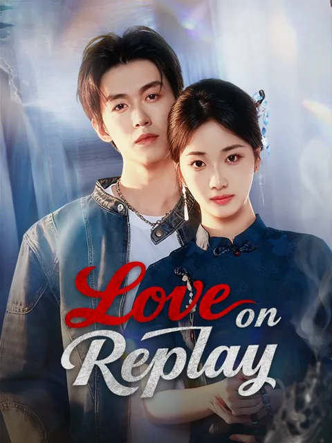 Love on Replay cover image — watch all 74 episodes free in HD