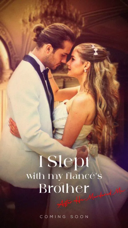 Love With My Fiancé's Brother cover image — watch all 61 episodes free in HD