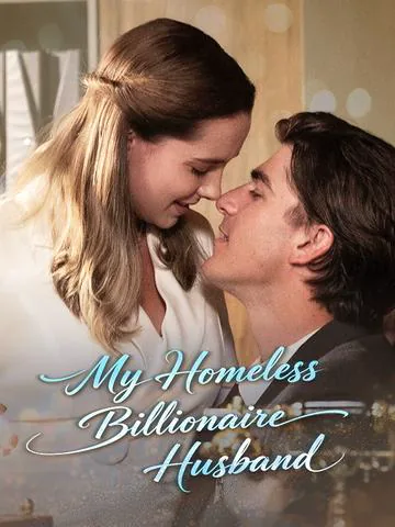 My Homeless Billionaire Husband