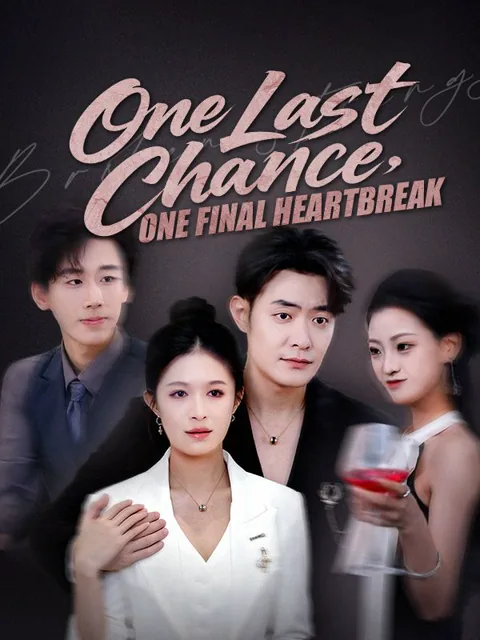 One Last Chance, One Final Heartbreak