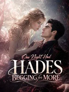 One Night Had Hades Begging for More cover image — watch all 51 episodes free in HD