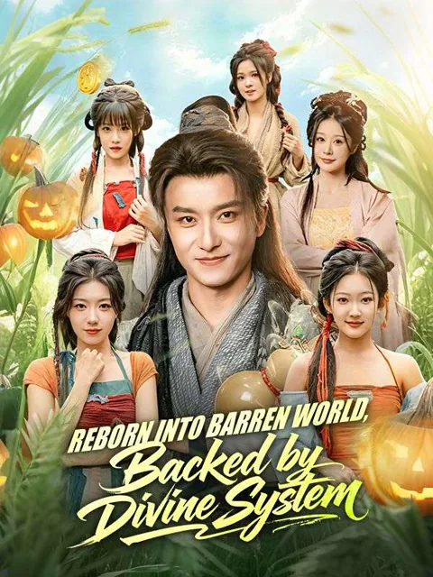 Reborn into Barren World, Backed by Divine System