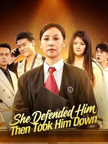 She Defended Him,  Then Took Him Down