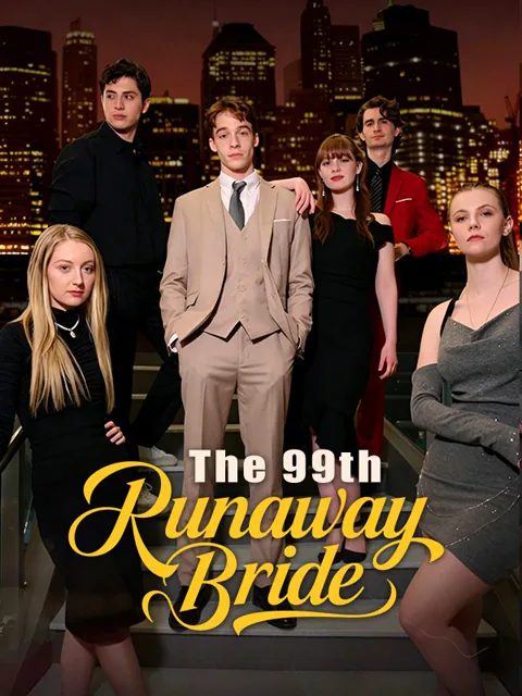 The 99th Runaway Bride cover image — watch all 80 episodes free in HD