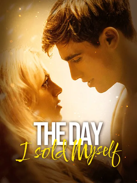 The Day I Sold Myself cover image — watch all 67 episodes free in HD