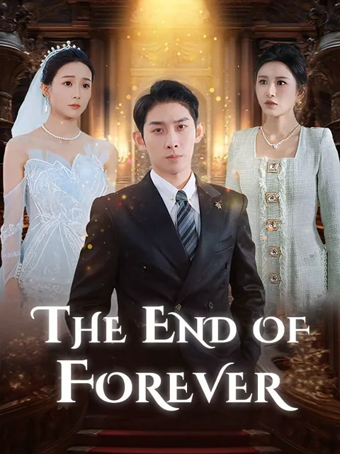 The End of Forever cover image — watch all 35 episodes free in HD