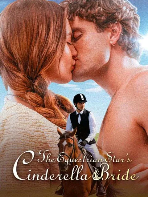 The Equestrian Star's Cinderella Bride