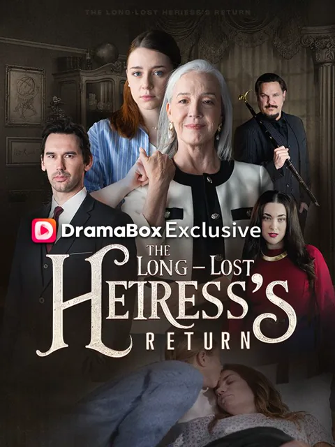 The Longlost Heiress's Return cover image — watch all 55 episodes free in HD