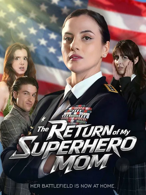 The Return of My Superhero Mom