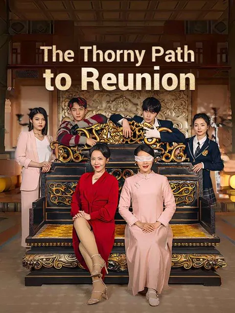 The Thorny Path to Reunion cover image — watch all 72 episodes free in HD