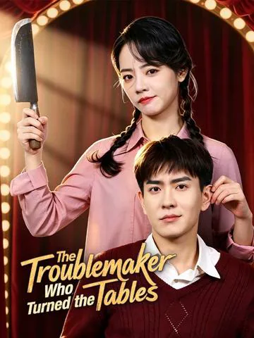 The Troublemaker Who Turned the Tables